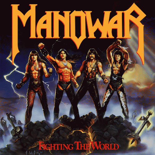 Manowar : Fighting the World
